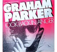 Look Back in Anger (Classic Performances by Graham Parker) [Import]