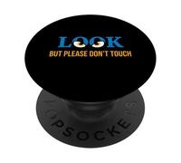 Look But Please Don't Touch Design Graphique Moderne PopSockets PopGrip Adhésif