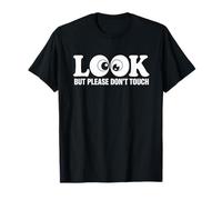 Look But Please Don't Touch Minimalist Eyeball Graphic T-Shirt