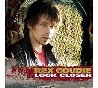 Rex Goudie – Look Closer – CD – Import