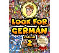Look for Germán: El libro definitivo del género Busca y Encuentra que redefine lo extraordinario.