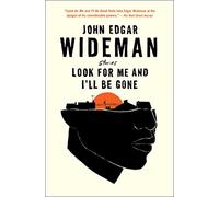 Look for Me and I'll Be Gone: Stories
