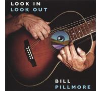 Look in Look Out by Bill Pillmore (2005-06-01)