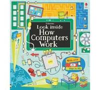 Look Inside How Computers Work: 1