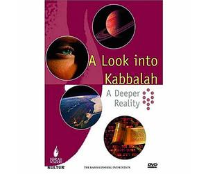 Look Into Kabbalah: A Deeper Reality