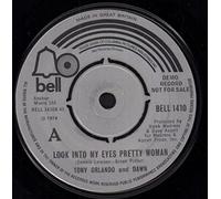 Look Into My Eyes Pretty Woman / My Love Has No Pride - Tony Orlando And Dawn* 7" 45