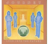 Look Into The Future by Journey [Audio CD] NEUF