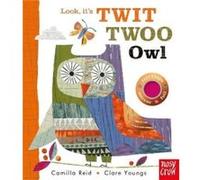 Look Its Twit Twoo Owl by Camilla Editorial Director Reid Camilla Editorial Director Reid (Auteur)
