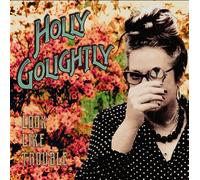 Holly Golightly – Look Like Trouble