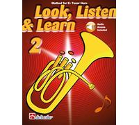 Look, Listen & Learn 2 Eb Tenor Horn. Comprend Enregistrement(s) en ligne