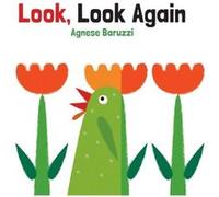 Look Look Again by Agnese Baruzzi Agnese Baruzzi (Auteur)