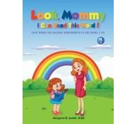 Look Mommy, I Can Read This Word! (Vol 1)