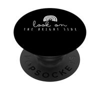 Look on the Bright Side Message Positive Message Trendy Rainbow Tee PopSockets PopGrip Adhésif
