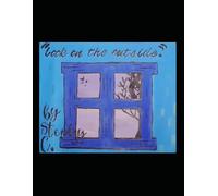 Look On The Outside: “Poems To Read, Then Your Turn To Write” - Prompt Notebook