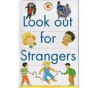 Look Out for Strangers