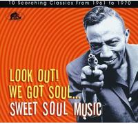 Look Out We Got Soul