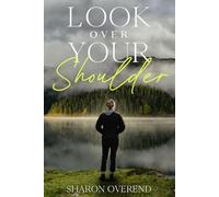 LOOK OVER YOUR SHOULDER