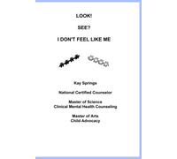 Look! See? I Don't Feel Like Me