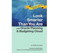 Look Smarter Than You Are with Oracle Planning and Budgeting Cloud
