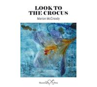 Look To The Crocus