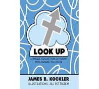 Look Up: A Unique Collection of Poems with Designs to Color