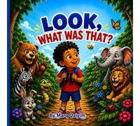 Look! What Was That?