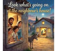 Look What's Going On At The Neighbour's House