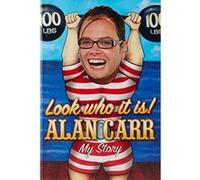 Look Who it Is! Carr, Alan (Auteur)