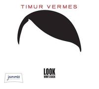 [(Look Who's Back)] [ By (author) Timur Vermes ] [June, 2014]