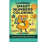 LookBaby™ Smart Numbers Coloring Book - Fun Learning for Kids Ages 3-5 | Learn to Count 1-100 with Bold Numbers, Cute Images & Bonus Activity Pages: ... 1-20 | Develop Counting Skills, 5-Volumes!