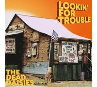 The Dead Daisies - The Dead Daisies-Lookin' for Trouble