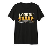 Lookin' Sharp Couteau de Poche Humour T-Shirt Haut de Gamme