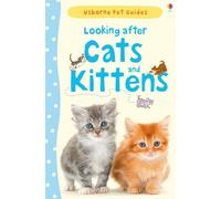 Looking After Cats And Kittens