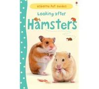 Looking After Hamsters (Usborne Pet Guides) Susan Meredith (Auteur)