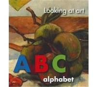Looking at Art: ABC: Alphabet