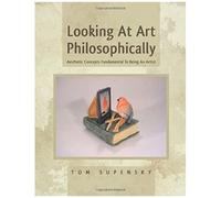Looking At Art Philosophically