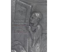 Looking at Lovemaking John R. Clarke (Auteur)