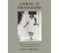 Looking at Photographs /anglais