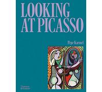 Looking at Picasso /anglais