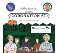 Looking Back At... Classic Coronation Street