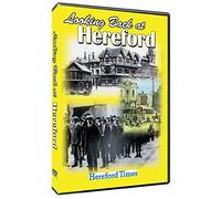Looking back at Hereford