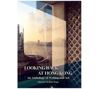 Looking Back At Hong Kong