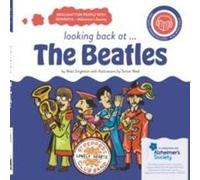 looking back at... The Beatles: a dementia-friendly book