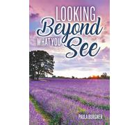 Looking Beyond What You See