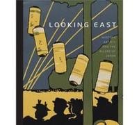 Looking East - Western Artists And The Allure Of Japan /Anglais Burnham / Thompson (Auteur)