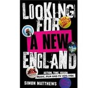 Looking for a New England by Simon Matthews Simon Matthews (Auteur)