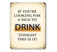 Looking For A Sign To Drink Tonight Vintage Plate 12x8 Inch
