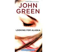 Looking for Alaska
