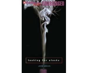 Looking for Alaska by Green, John on 10/01/2012 Unabridged edition