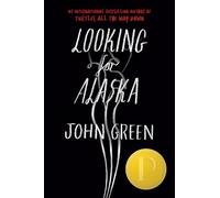 Looking for Alaska Special 10th Anniversary Edition
